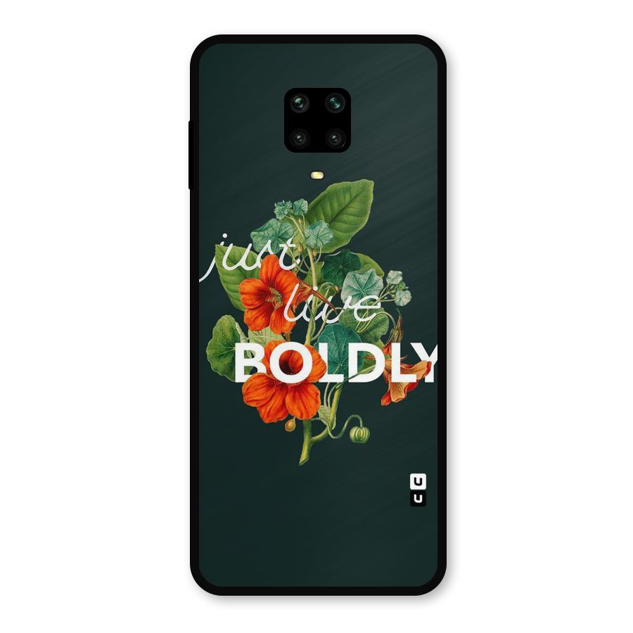 Live Boldly Metal Back Case for Redmi Note 9 Pro Max