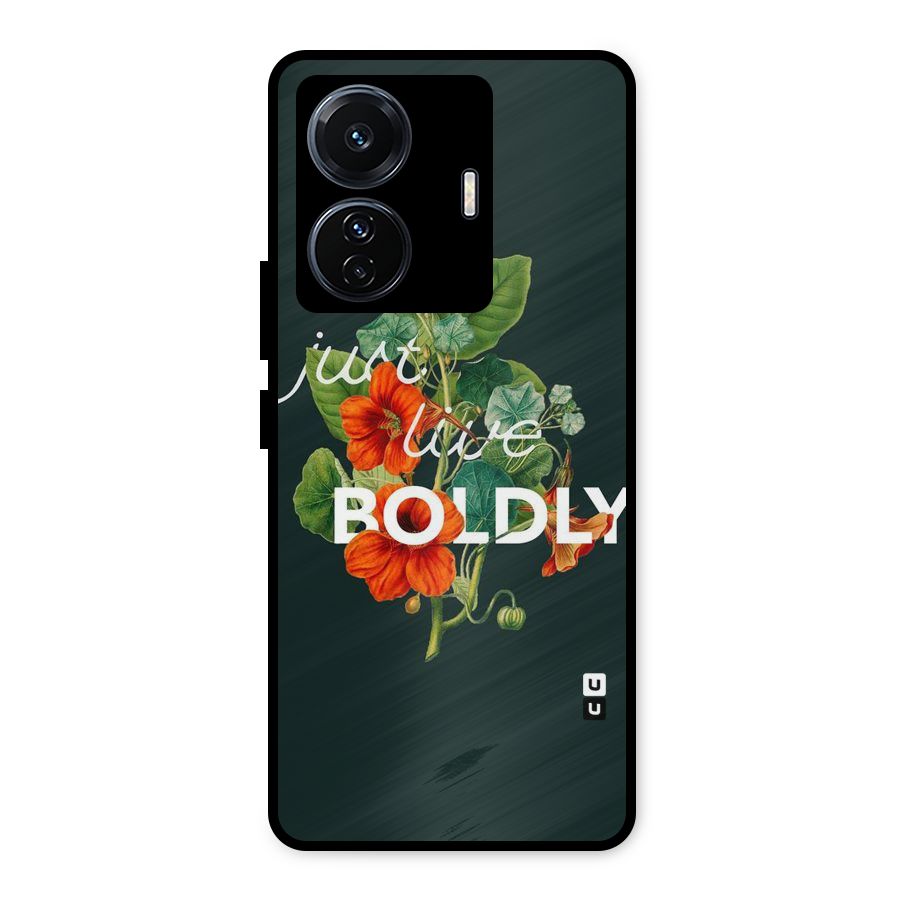 Live Boldly Metal Back Case for Vivo T1 Pro