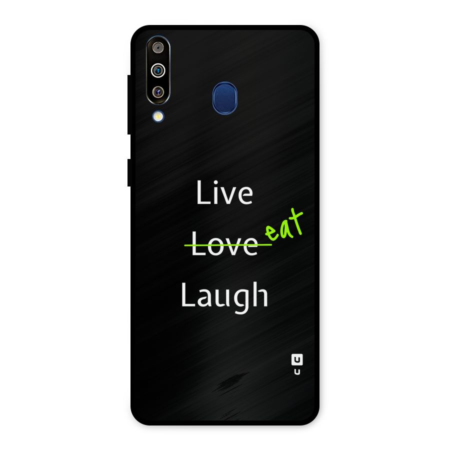 Live Eat Laugh Metal Back Case for Galaxy M30