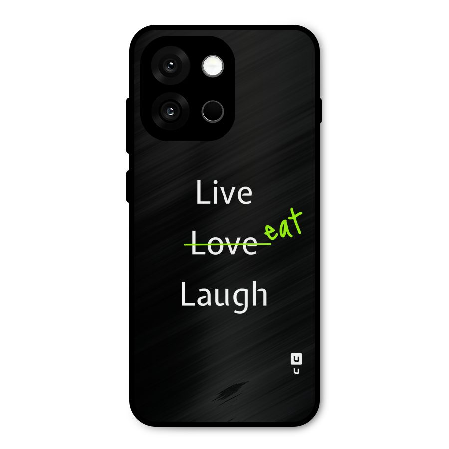 Live Eat Laugh Metal Back Case for OnePlus 13s