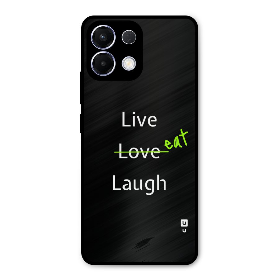 Live Eat Laugh Metal Back Case for Oppo K13