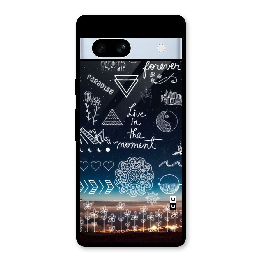 Live In The Moment Glass Back Case for Google Pixel 7a