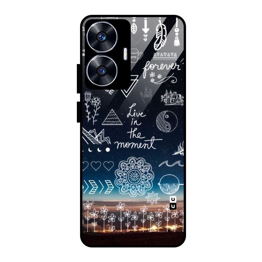 Live In The Moment Glass Back Case for Realme Narzo N55