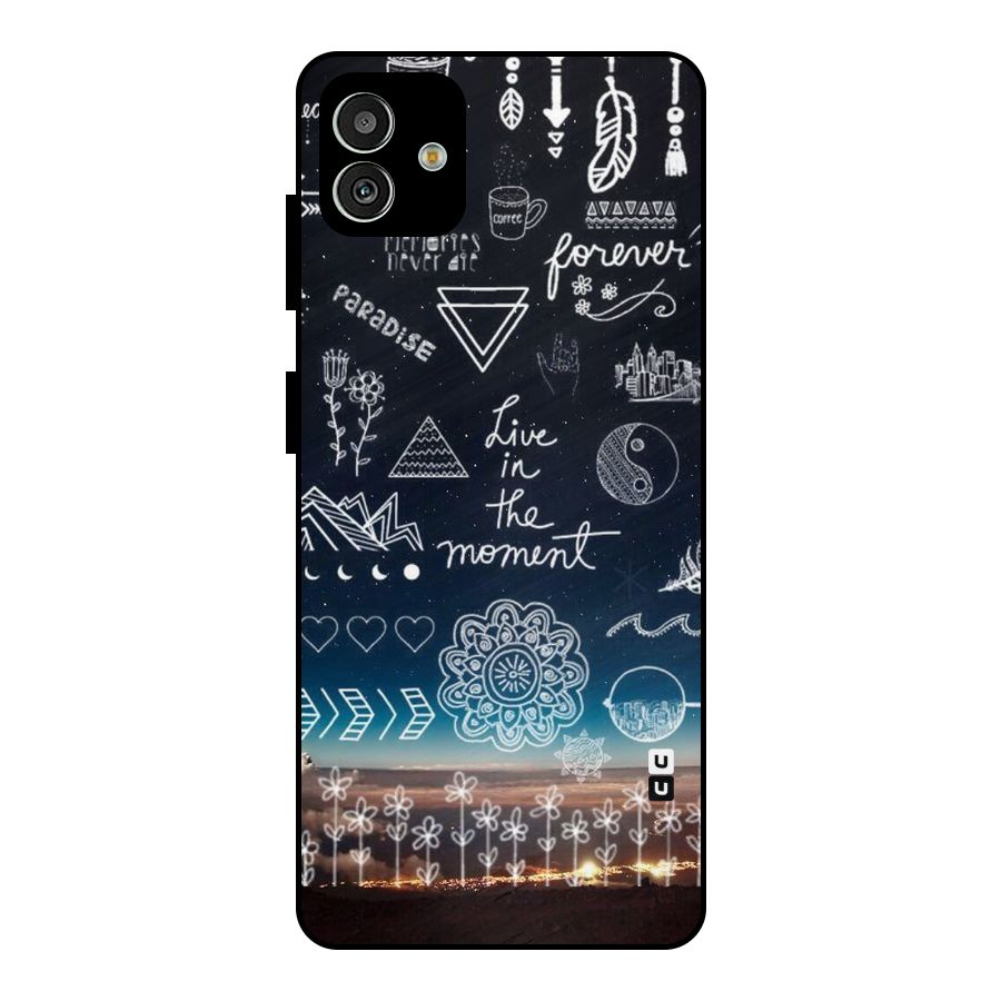 Live In The Moment Metal Back Case for Galaxy M13 5G