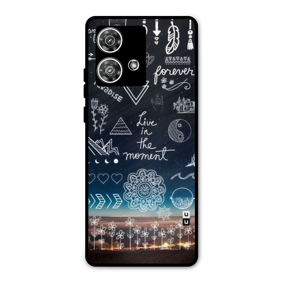 Live In The Moment Metal Back Case for Motorola Edge 40 Neo