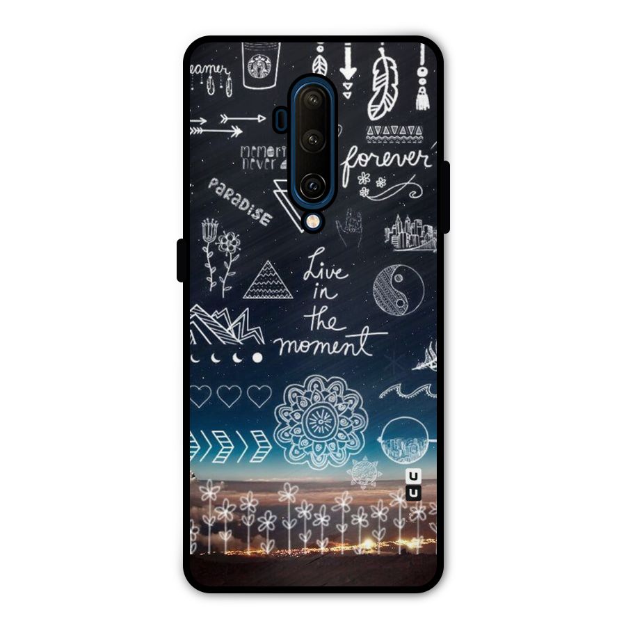 Live In The Moment Metal Back Case for OnePlus 7T Pro