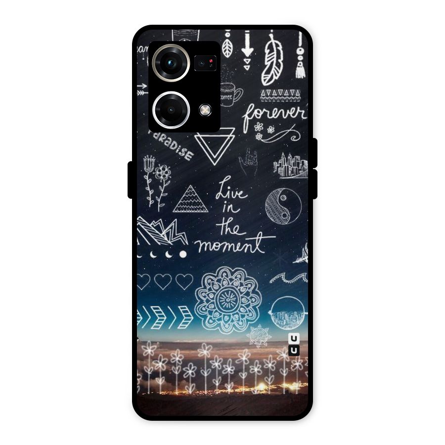 Live In The Moment Metal Back Case for Oppo F21s Pro 4G
