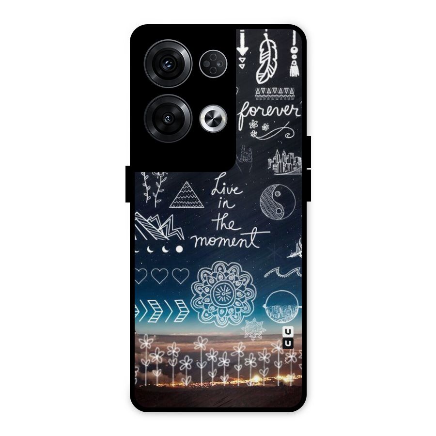 Live In The Moment Metal Back Case for Oppo Reno8 Pro 5G