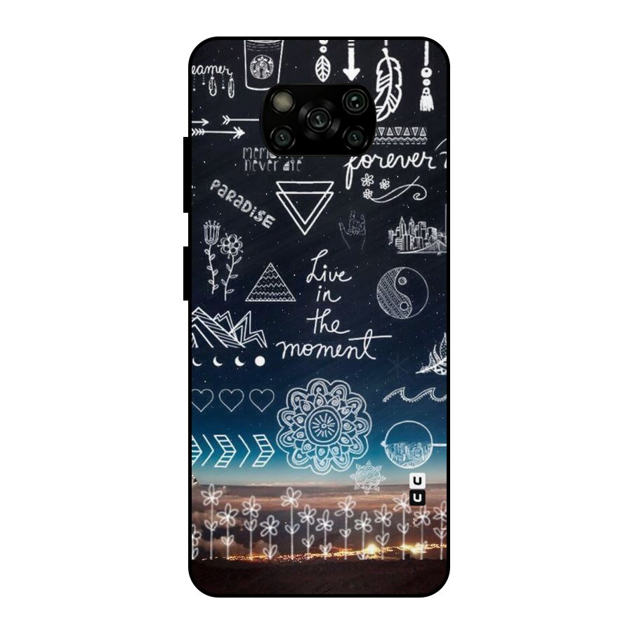 Live In The Moment Metal Back Case for Poco X3