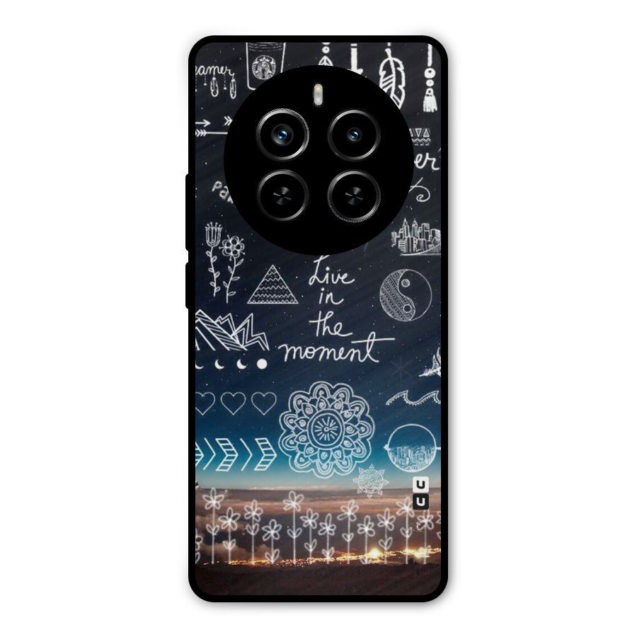Live In The Moment Metal Back Case for Realme P1 Pro