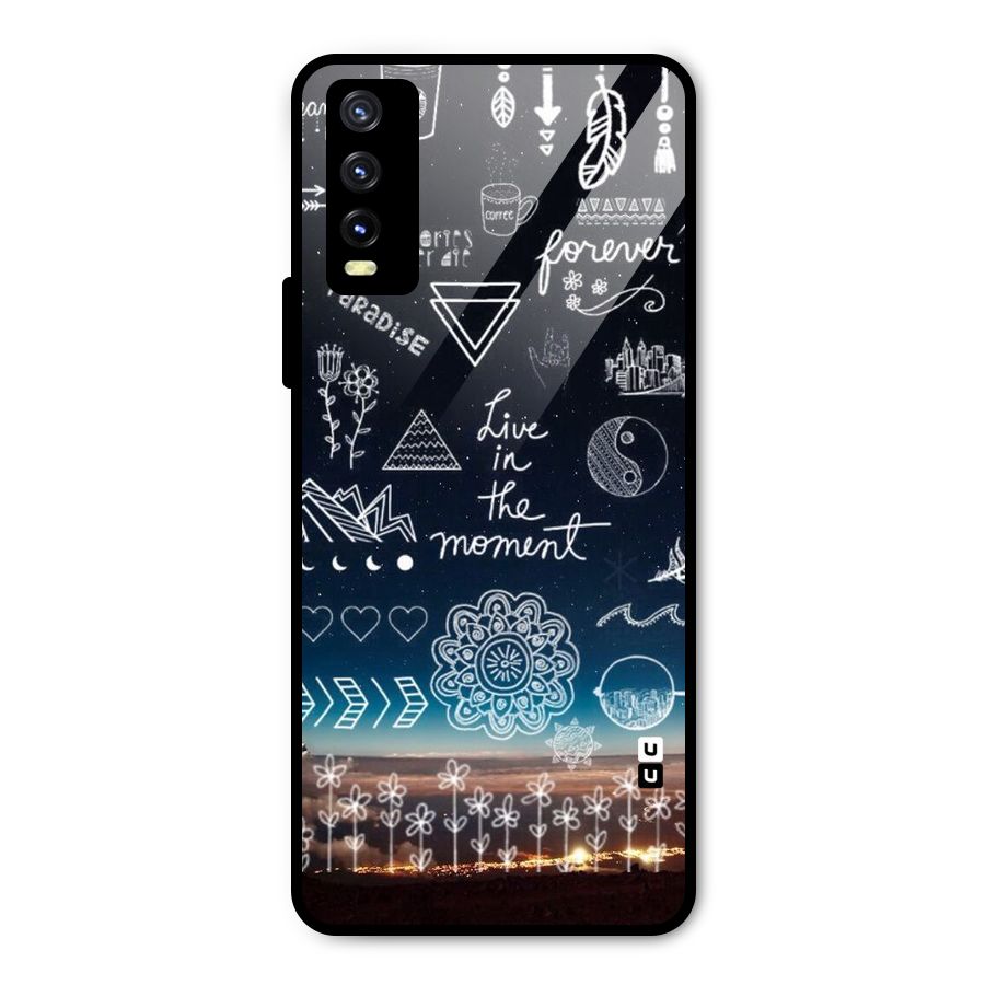 Live In The Moment Metal Back Case for Vivo Y20g