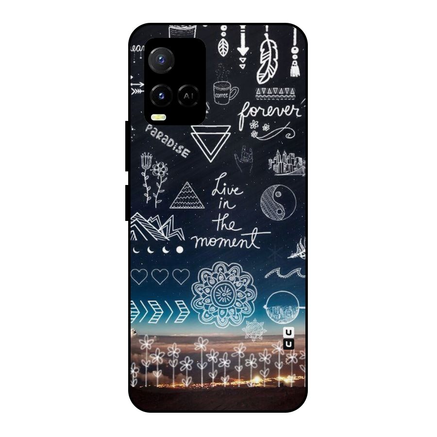 Live In The Moment Metal Back Case for Vivo Y21 2021