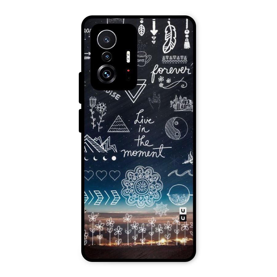 Live In The Moment Metal Back Case for Xiaomi 11T Pro