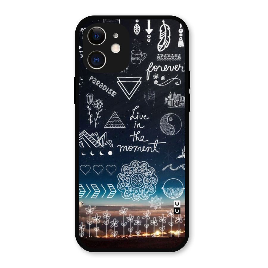 Live In The Moment Metal Back Case for iPhone 12