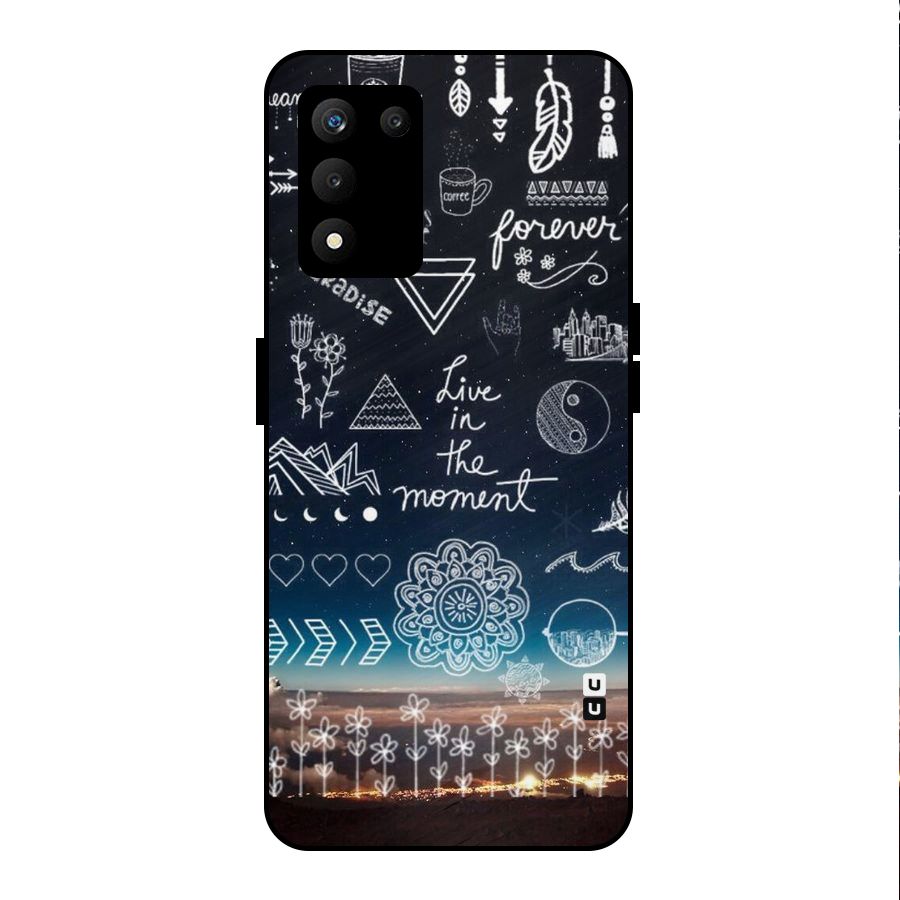 Live In The Moment Metal Back Case for realme 9 5G SE