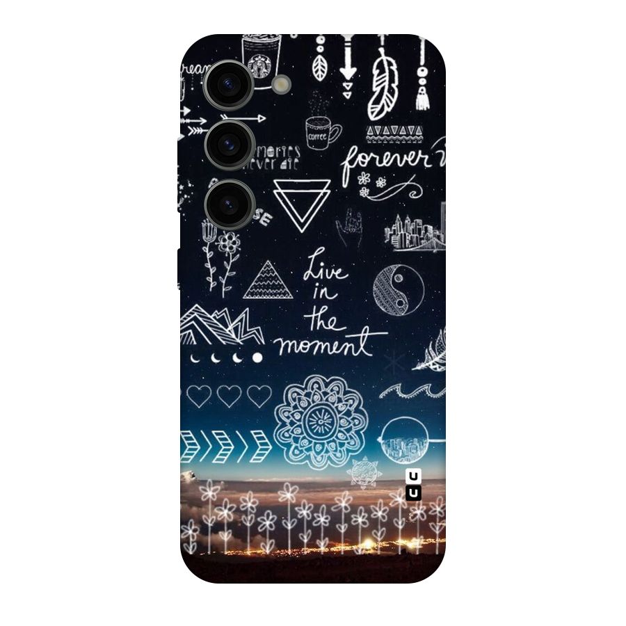 Live In The Moment Original Polycarbonate Back Case for Galaxy S23