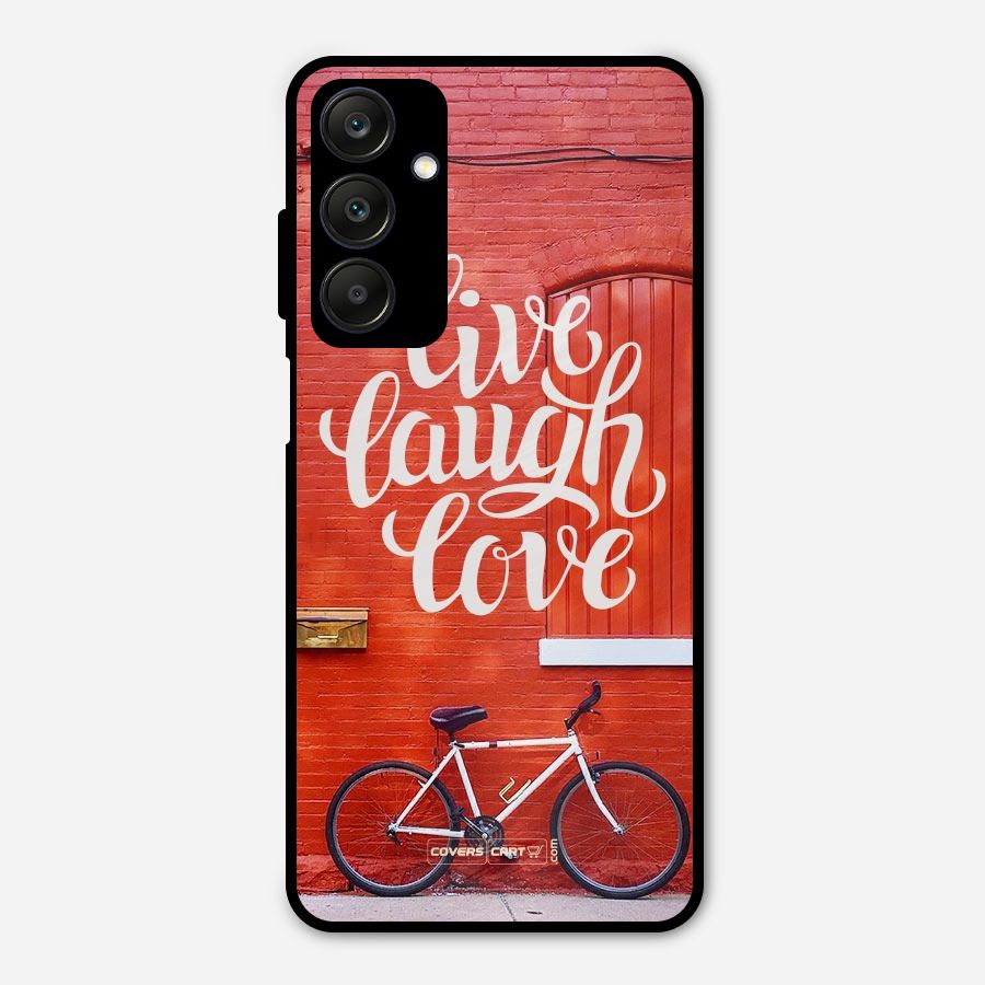 Live Laugh Love Metal Back Case for Galaxy A25 5G