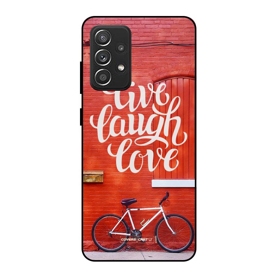 Live Laugh Love Metal Back Case for Galaxy A52s 5G