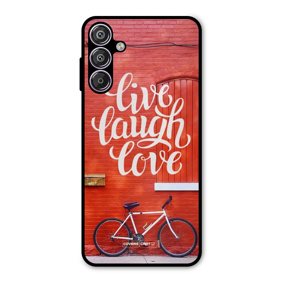 Live Laugh Love Metal Back Case for Galaxy M15