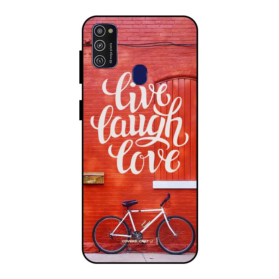 Live Laugh Love Metal Back Case for Galaxy M21