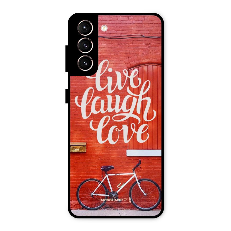 Live Laugh Love Metal Back Case for Galaxy S21 5G