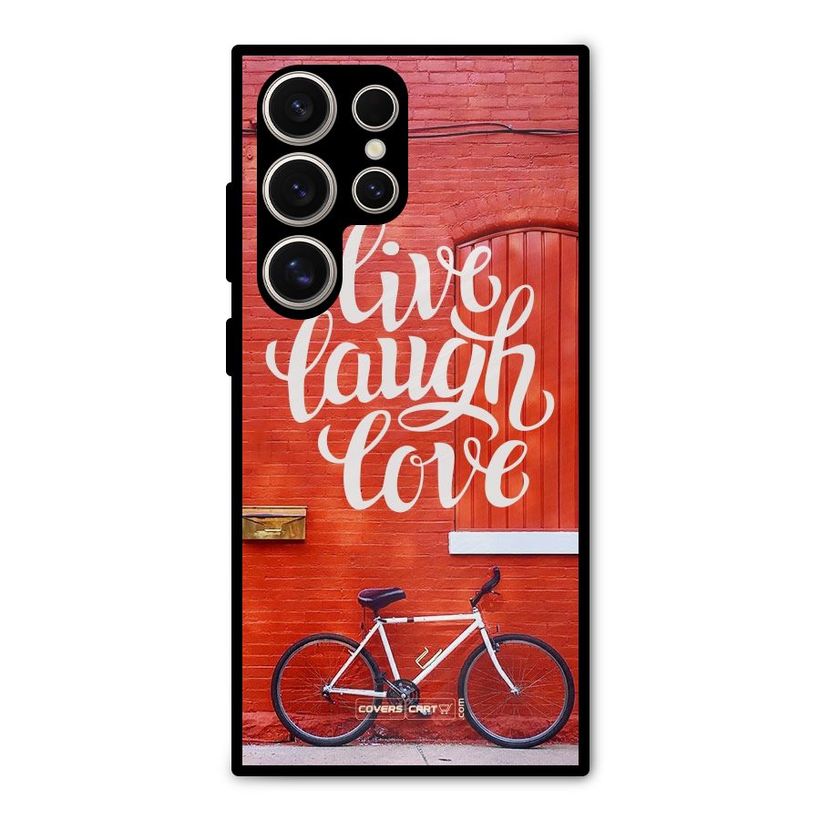 Live Laugh Love Metal Back Case for Galaxy S24 Ultra