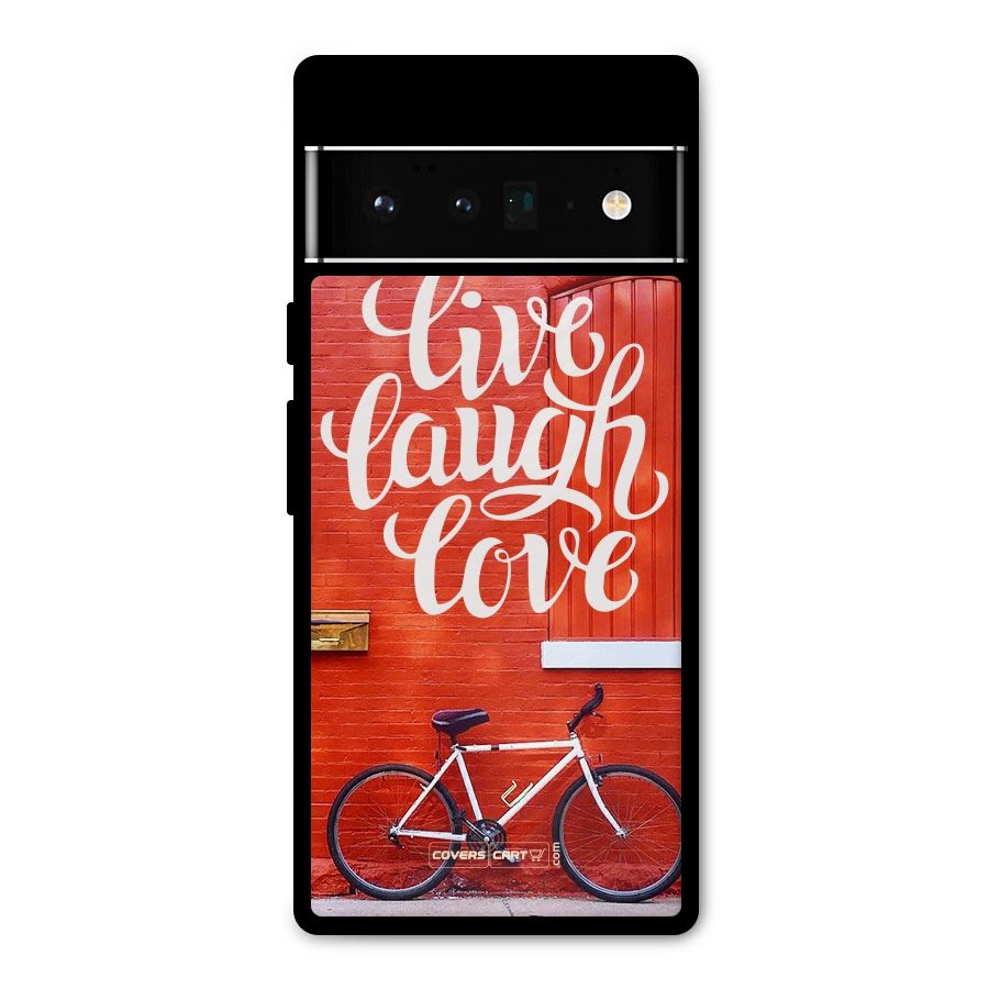 Live Laugh Love Metal Back Case for Google Pixel 6 Pro