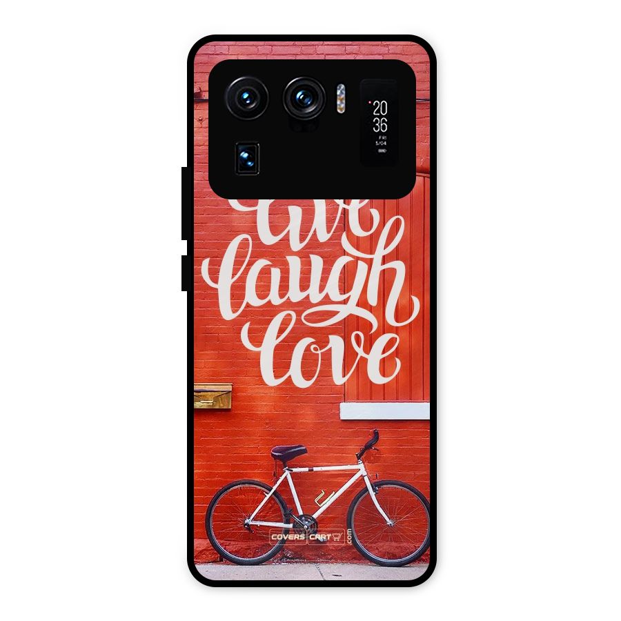 Live Laugh Love Metal Back Case for Mi 11 Ultra