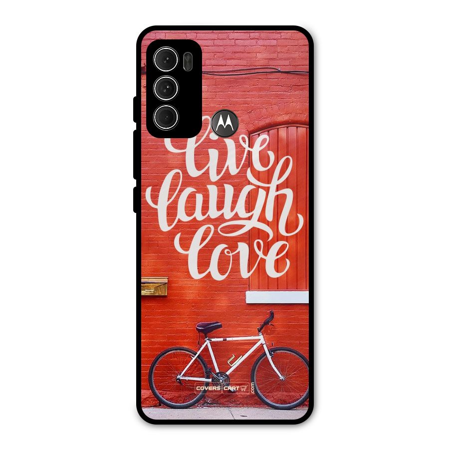 Live Laugh Love Metal Back Case for Moto G60