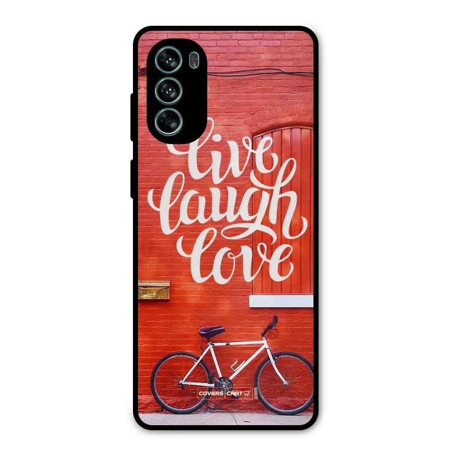Live Laugh Love Metal Back Case for Moto G62