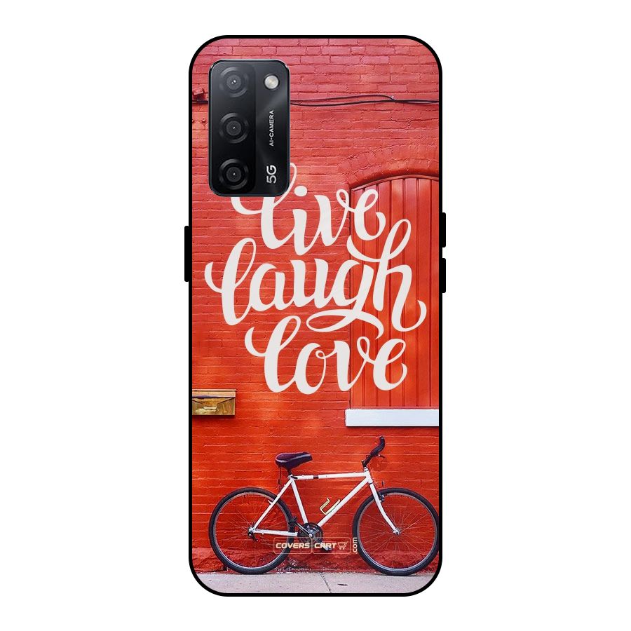 Live Laugh Love Metal Back Case for Oppo A53s 5G