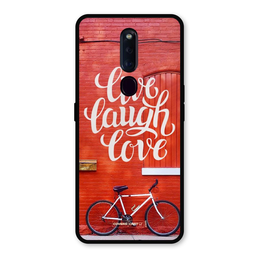 Live Laugh Love Metal Back Case for Oppo F11 Pro