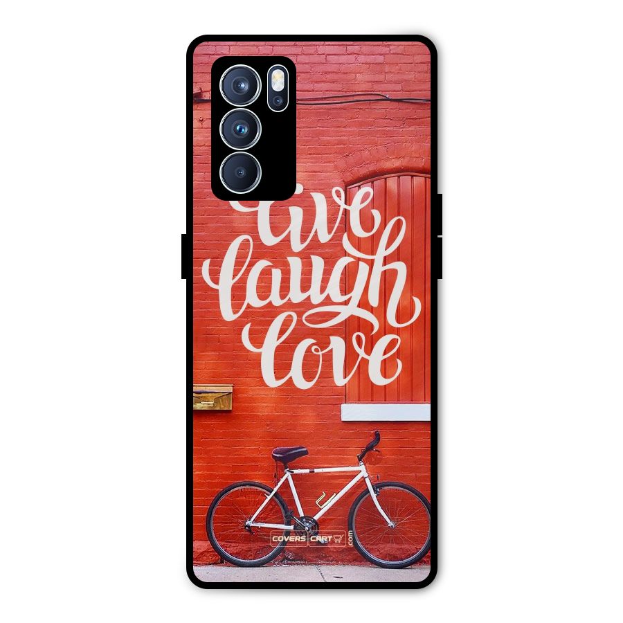 Live Laugh Love Metal Back Case for Oppo Reno6 Pro 5G