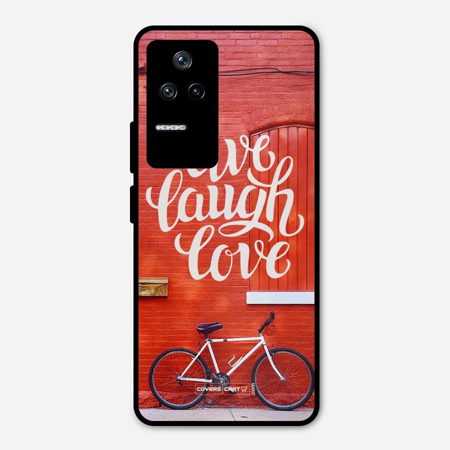 Live Laugh Love Metal Back Case for Poco F4 5G