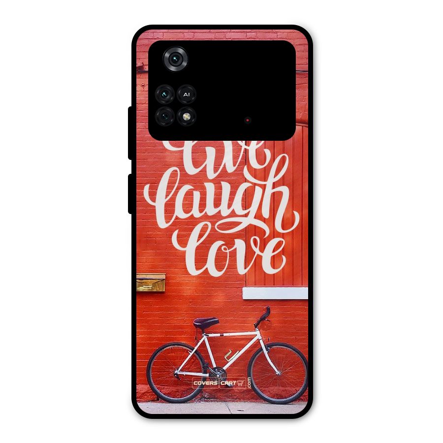 Live Laugh Love Metal Back Case for Poco M4 Pro 4G