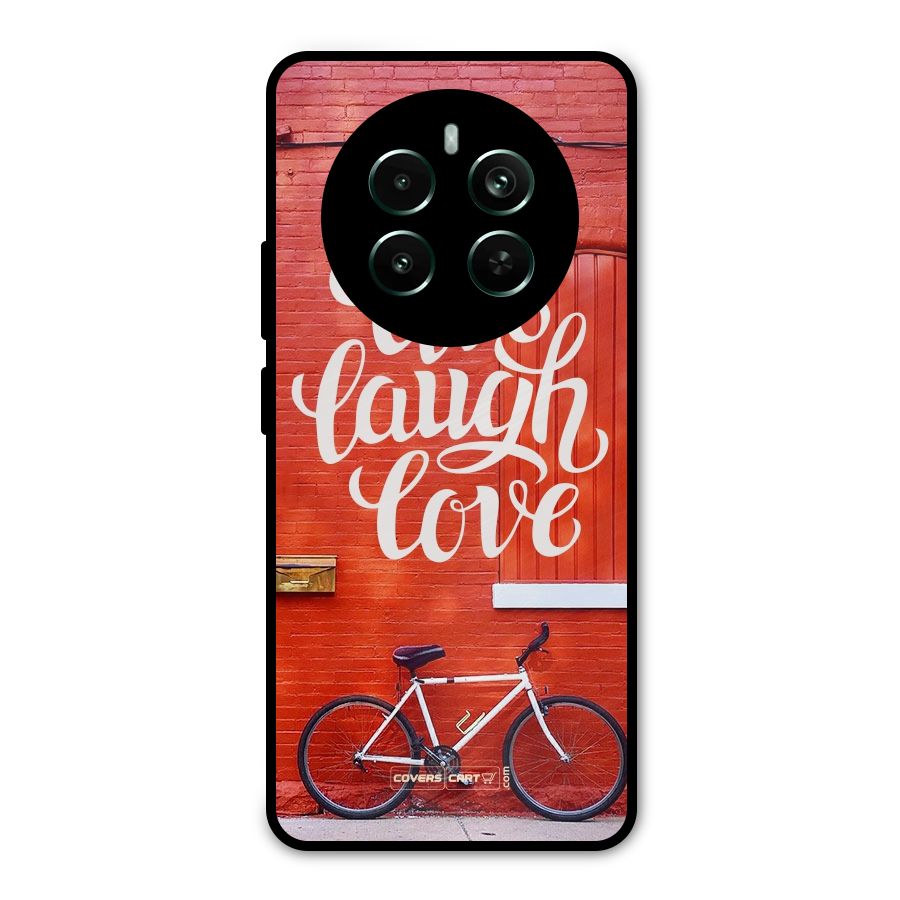 Live Laugh Love Metal Back Case for Realme 12 Pro Plus