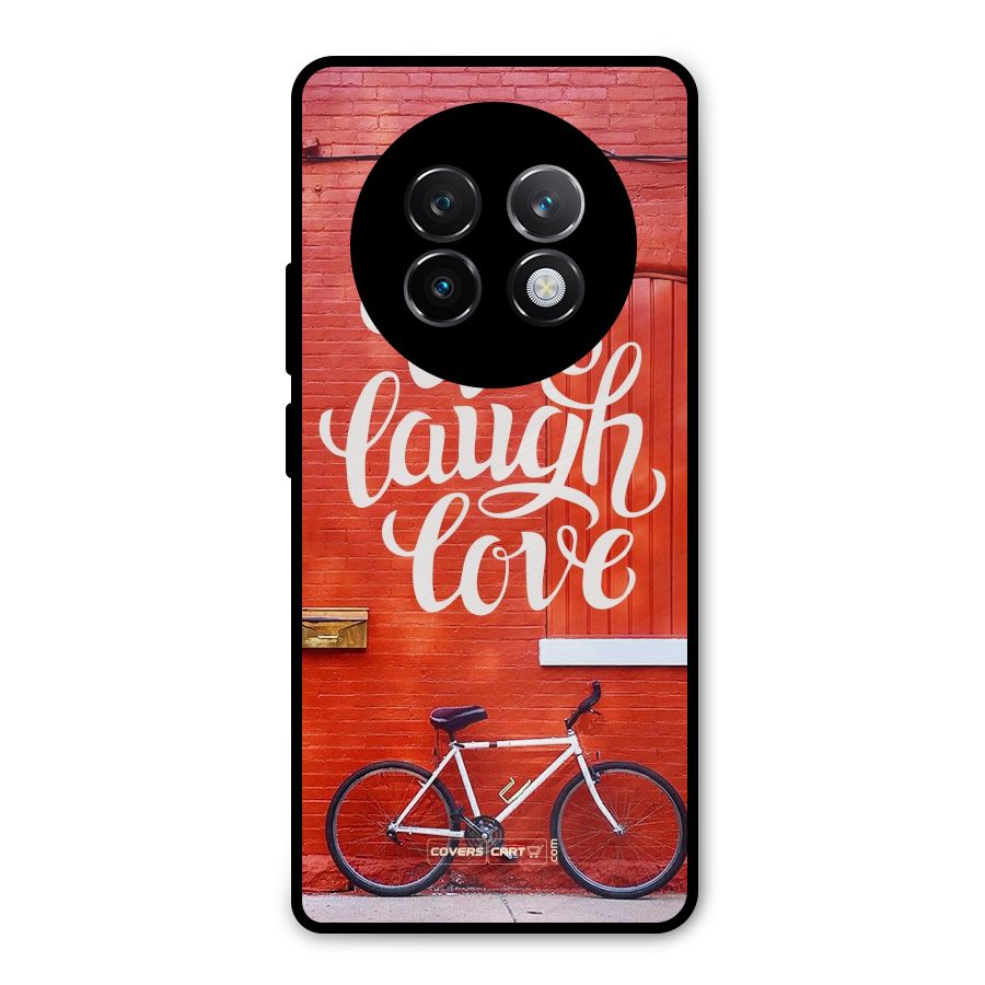 Live Laugh Love Metal Back Case for Realme 13 Plus