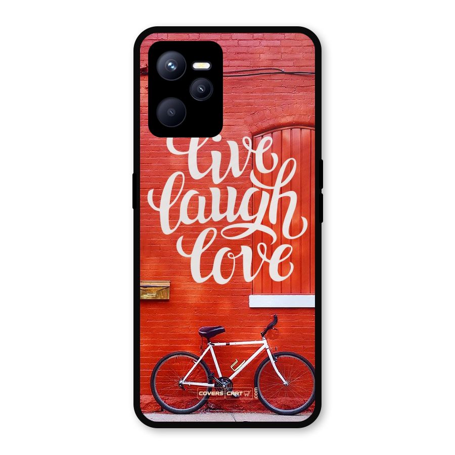 Live Laugh Love Metal Back Case for Realme C35