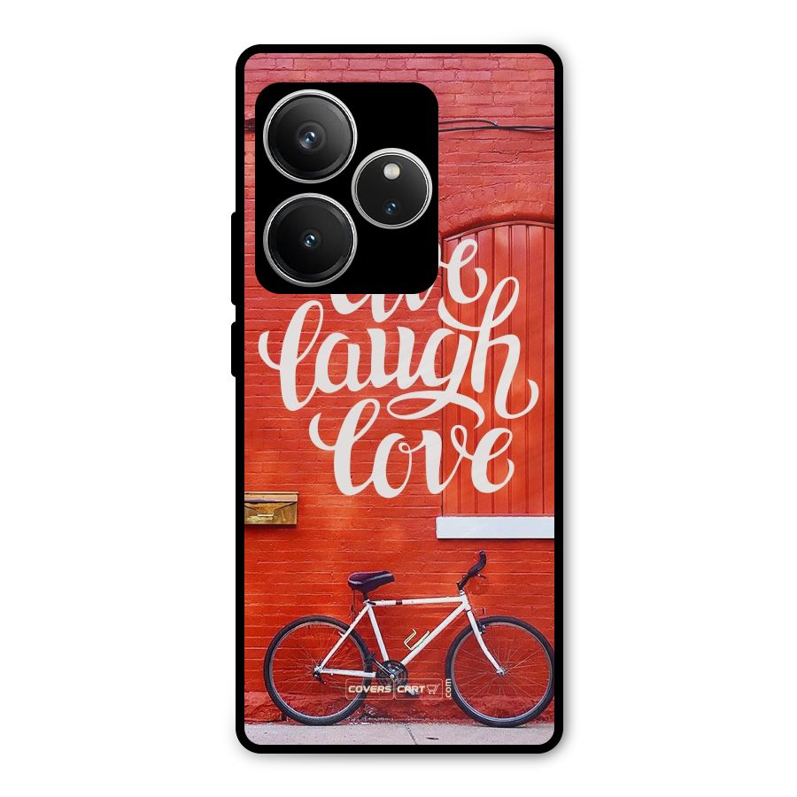 Live Laugh Love Metal Back Case for Realme GT 6