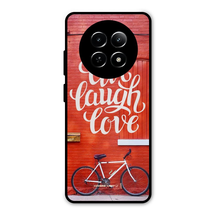 Live Laugh Love Metal Back Case for Realme Narzo 70x 5G