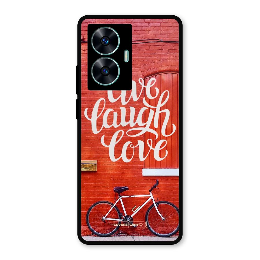 Live Laugh Love Metal Back Case for Realme Narzo N55