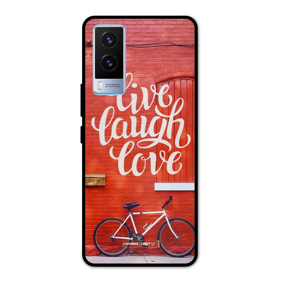 Live Laugh Love Metal Back Case for Vivo V21e 5G