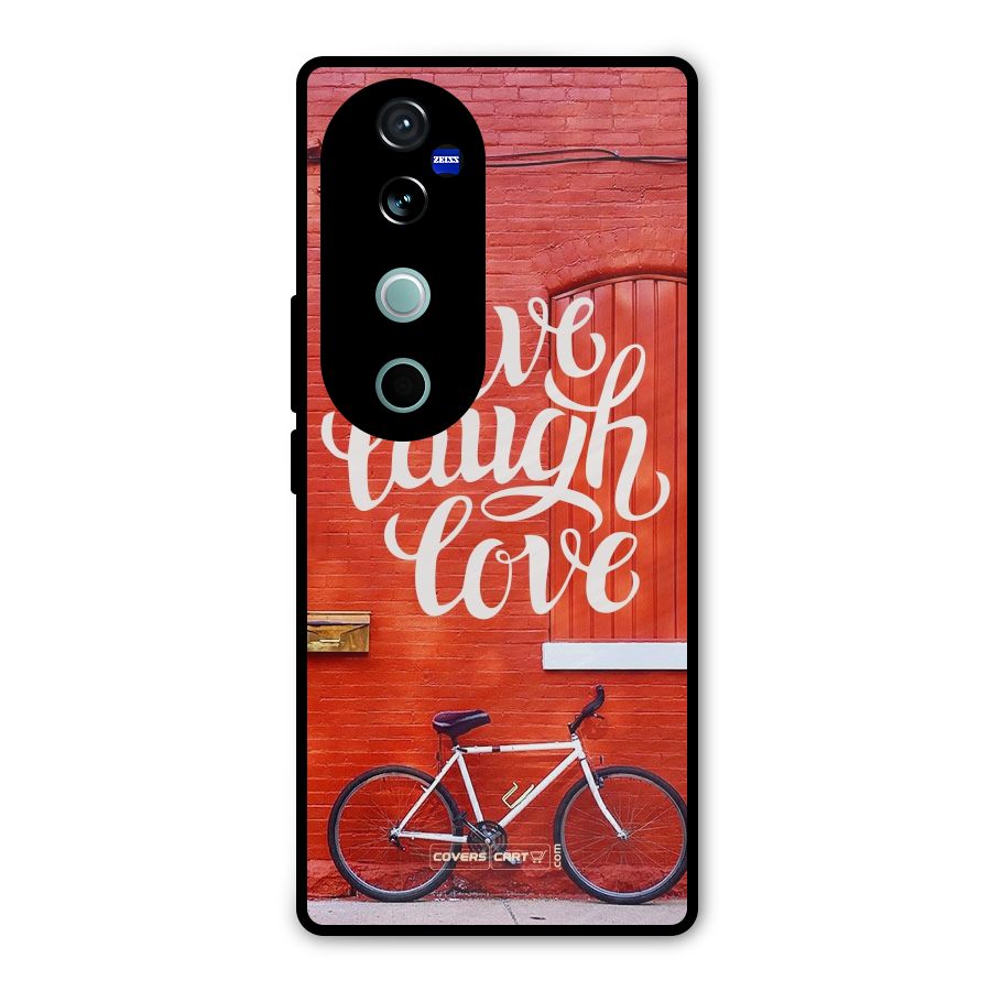 Live Laugh Love Metal Back Case for Vivo V40