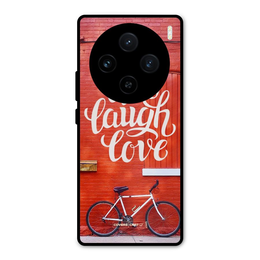 Live Laugh Love Metal Back Case for Vivo X100