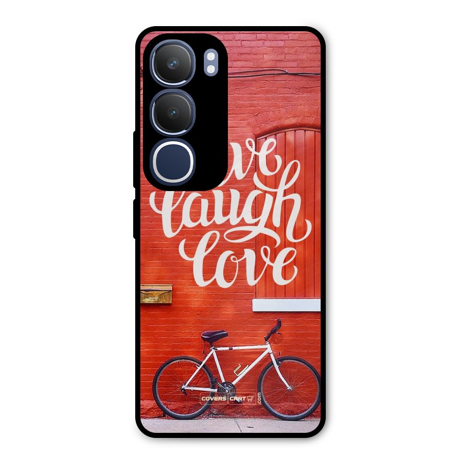 Live Laugh Love Metal Back Case for Vivo Y29