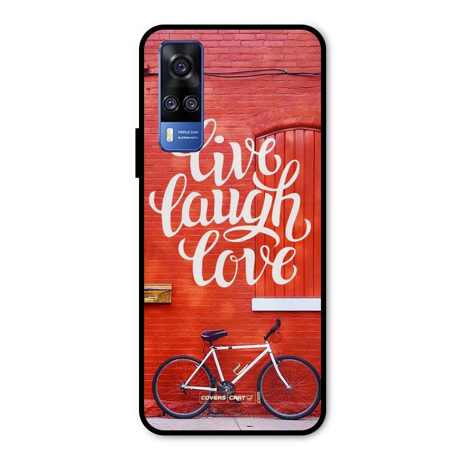 Live Laugh Love Metal Back Case for Vivo Y31