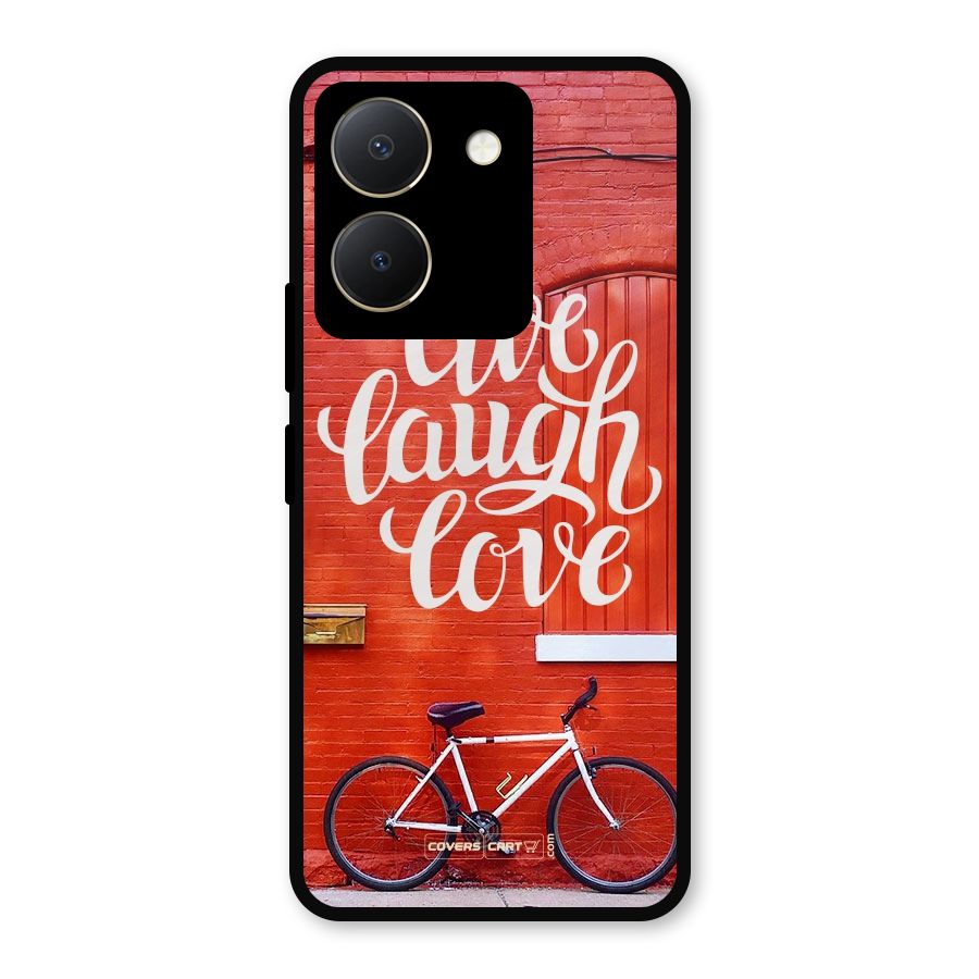 Live Laugh Love Metal Back Case for Vivo Y36