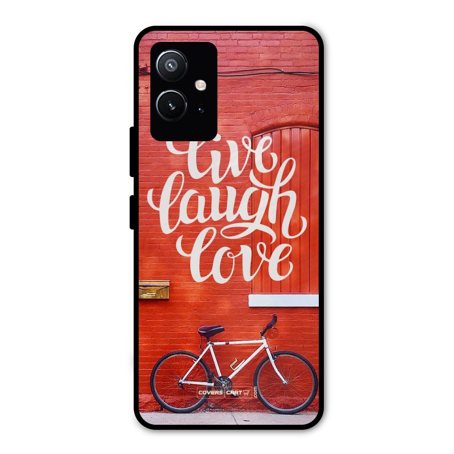 Live Laugh Love Metal Back Case for Vivo Y75 5G