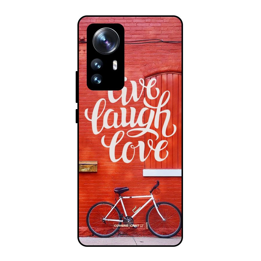 Live Laugh Love Metal Back Case for Xiaomi 12 Pro