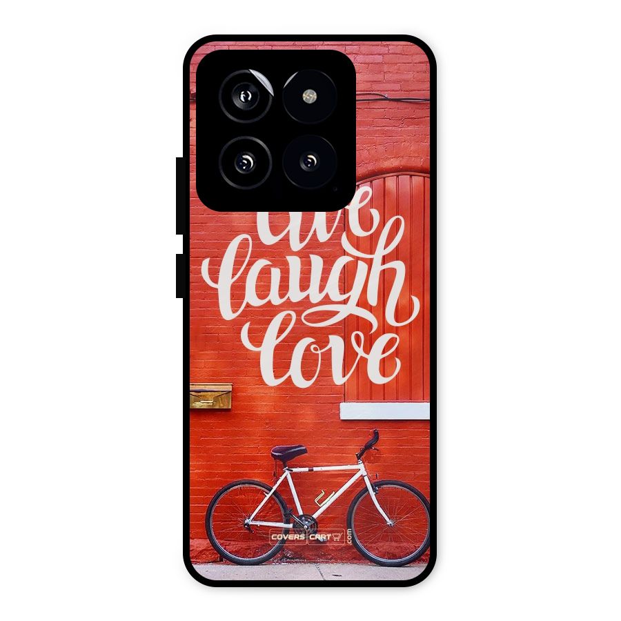 Live Laugh Love Metal Back Case for Xiaomi 14